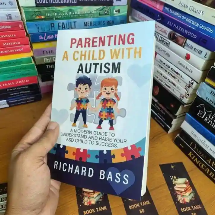 Parenting a Child with Autism by Richard Bass